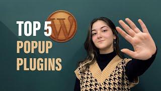 The 5 Best Popup Plugins in WordPress