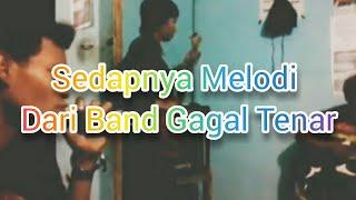 Sedapnya Melodi...BAND Gagal Tenar...⁉️