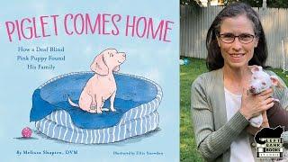 LBB Presents Melissa Shapiro with Piglet the Puppy - Piglet Comes Home