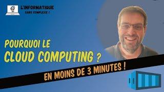 Pourquoi le cloud computing ?