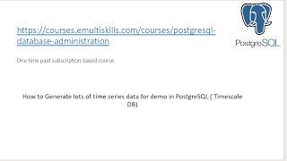 Generate lots of time series data for postgres ( timescale db)