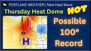 Portland Weather / Historic Heat Wave For Sept. Heat