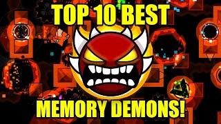 TOP 10 BEST MEMORY DEMONS in Geometry Dash! [GD 2.1 - 2022]