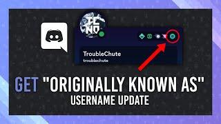 "Originally Known As" Badge | Discord Badge Guide