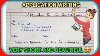 Application for late fee submission ||Application to principal for late fee submission in english