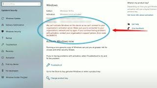 Fixed We can't activate Windows on this device as we can't connect to your organization activation