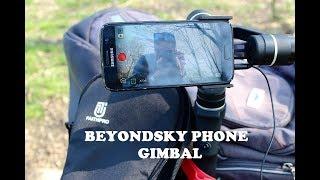 Beyondsky Gimbal Review or something similar to that