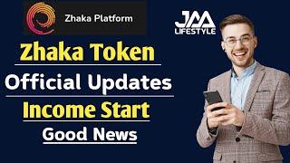 Zhaka Token New Update | Zhaka Token Good News | Jaa Lifestyle New Update
