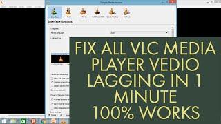 FIX VLC MEDIA PLAYER LAGGING WHILE PLAYING HD OR MKV VEDIOS