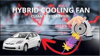 How to clean the Hybrid Cooling Fan on 2010-2015 Toyota Prius | Hybrid Cooling Fan clean