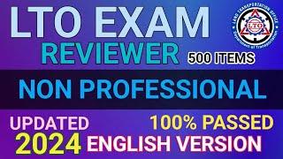 2024 LTO EXAM REVIEWER NON-PROFESSIONAL DRIVER'S LICENSE ENGLISH VERSION 500 ITEMS 100% LEGIT PASADO