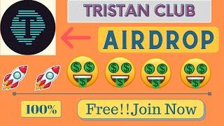 trust wallet airdrop today | crypto airdrop | Tristan Club free airdrop claim now