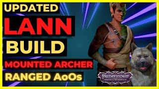 PF: WOTR ENHANCED - LANN Build: MOUNTED ARCHER with RANGED ATTACKS of OPPORTUNITY & Charging!