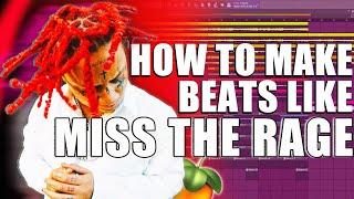 HOW TO MAKE BEATS LIKE MISS THE RAGE | FL STUDIO SYNTH RAGE BEAT TUTORIAL 2022