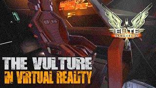 Elite: Dangerous in Virtual Reality - The Vulture Review (sitting in the co-pilots seat)