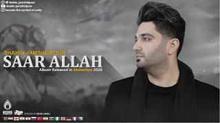 Shahin Jamshidpour - Saar Allah [Official Video Klip] "Sınan Ay" Album #1 | Yeni 2020