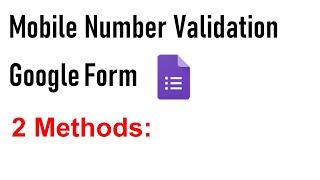 Mobile Number Validation in Google Form || Google Form in Hindi