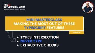 Make the Most Out of These TypeScript Features in less than 20 minutes