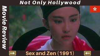 Sex and Zen (1991) | Movie Review | Hong Kong | One of the most craziest movies ever made!