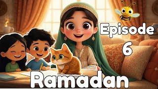  Ramadan Cartoon Series for Kids | Episode 6 | The Dua List