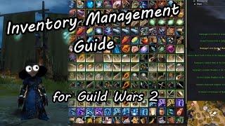 Inventory Management Guide for Guild Wars 2 - salvaging, identifying, bigger bag locations 2019-2020