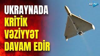 Ukraynadan son xəbərlər: Rusiya gecə saatlarında yenidən dronlarla hücum edib - CANLI