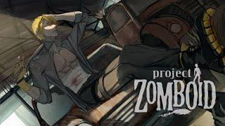 westpoint raid【Project Zomboid】【NIJISANJI EN | Sonny Brisko】