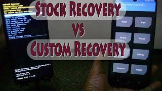 Stock Recovery VS Custom Recovery