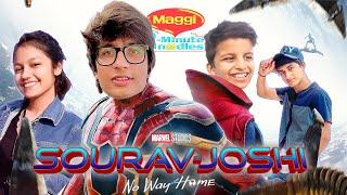 Sourav Joshi : NO WAY HOME | ft. MAGGI | Sourav Joshi Memes | @souravjvlogs@sahiljoshivlogs7376