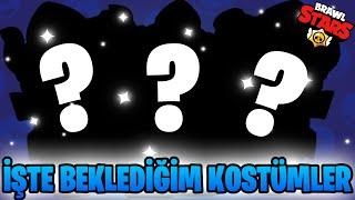 İŞTE BEKLEDİĞİM BRAWL STARS KOSTÜMLERİ