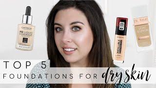 Top 5 DRUGSTORE Foundations For DRY SKIN!