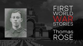 First World War Stories: Thomas Rose