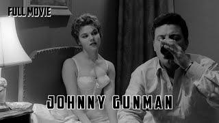 Johnny Gunman | English Full Movie | Crime Drama