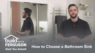 Choosing a Bathroom Sink