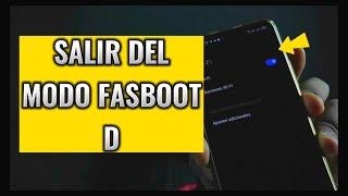 COMO SALIR DEL MODO FASTBOOT D  ERROR MAGISK