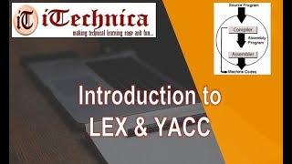 21. Introduction to LEX & YACC