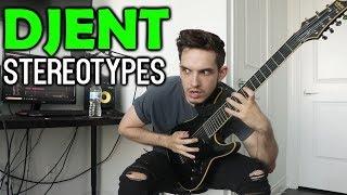 The Most Used Djent Stereotypes (FEAT. Andrew Baena)