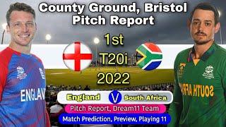 ENG vs SA 1st T20I 2022- County Ground, Bristol Pitch Report | England vs South Africa | Live