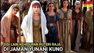 SISI LAIN KEHIDUPAN PUTERI RAJA DI JAMAN YUNANI KUNO‼️||Alur Film Lawas terpopuler 1967