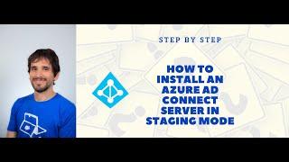 How to install an Azure AD Connect server in Staging mode