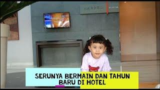 KAKA DAN ADIK LIBURAN DAN BERMAIN DI HOTEL