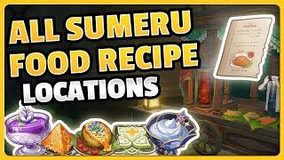 ALL 31 SUMERU FOOD RECIPES & LOCATION!!! (from 3.0 to 3.3 Update) | Genshin Impact