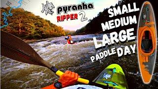 Pyranha Ripper 2 "All Sizes Paddle Day"
