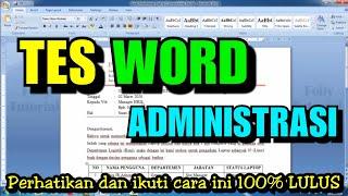 Wajib Bisa TES Kerja Admin WORD supaya Lulus