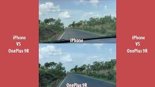 OnePlus 9R vs Iphone Video Comparison Camera Testing Stability