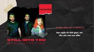 Vietsub | Still Into You - Paramore | Nhạc Hot TikTok | Lyrics Video