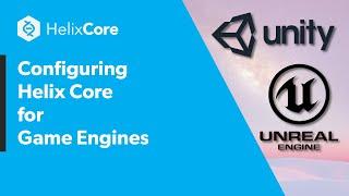 Configure Helix Core for Game Engines