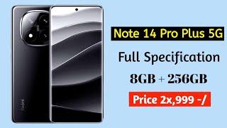 Redmi Note 14 Pro Plus 5G Full Specifications Price 2x,999 #redminote14proplus