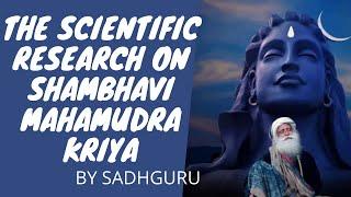 The Scientific Research On Shambhavi Mahamudra Kriya - Sadhguru Answers