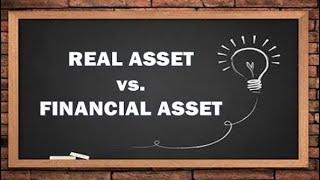 Real Assets Vs.  Financial Assets: The Best Way To Invest In 2021.